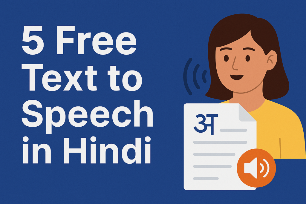 5 Free Text to Speech in Hindi